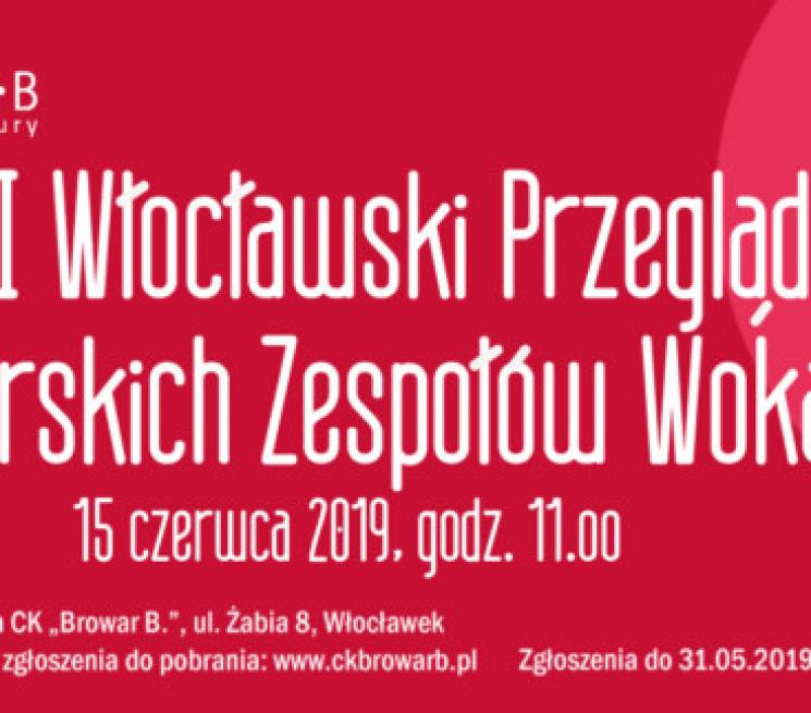 Grafika Włocławskiego Przeglądu Seniorskich Zespołów Wokalnych