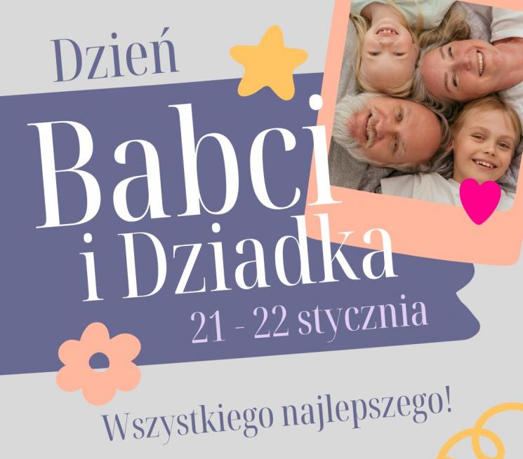 grafika napis Dzien Babci i Dziadka 21-2 stycznia w prawym górnym rogu twarze babci i dziadka oraz dwóch wnuczek