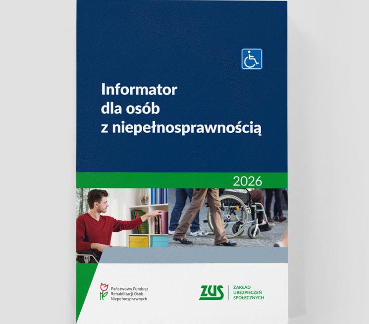zdjęcie okładka informatora górna połowa na granatowym tel napis "Informator dla osób z niepełnosprawnością" poniżej dwa zdjęcia pierwsze mężczyzna na wózku inwalidzkim drugie fragment wózka inwalidzkiego
