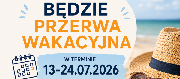 grafika plakat informujący o przerwie wakacyjnej w tle kapelusz plaża okulray przeciwsłoneczne